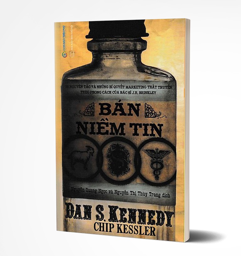 Bán Niềm Tin 21 Nguyên Tắc và Những Bí Quyết Marketing Thất Truyền